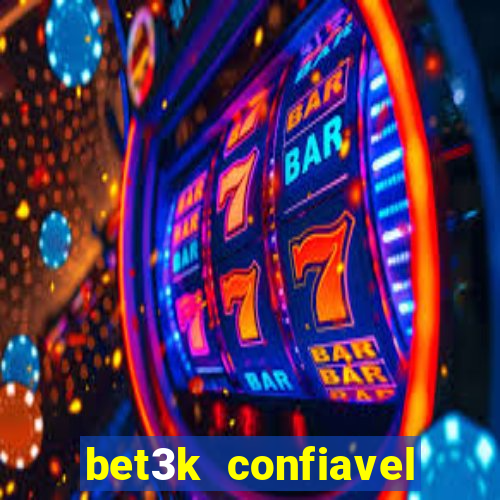 bet3k  confiavel